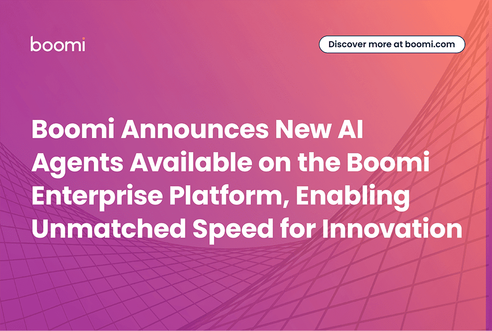 Boomi Announces New AI Agents Available on the Boomi Enterprise Platform, Enabling Unmatched Speed for Innovation