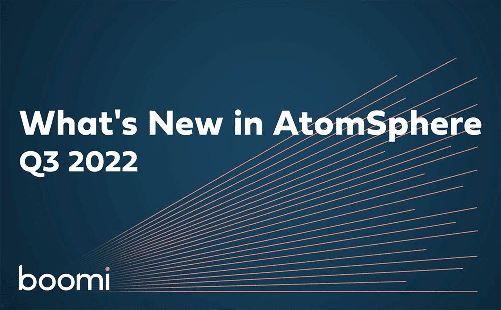 What's New in AtomSphere Q3 2022