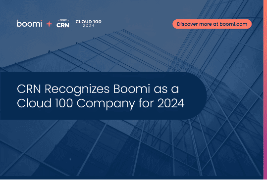CRN Recognizes Boomi as a Cloud 100 Company for 2024