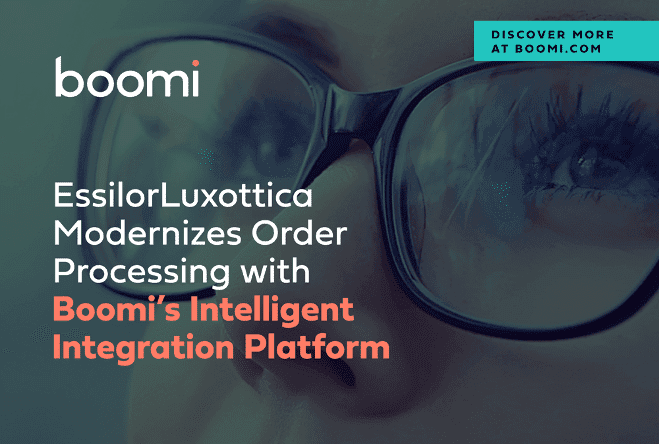 EssilorLuxottica Modernizes Order Processing With Boomi's Intelligent Integration Platform